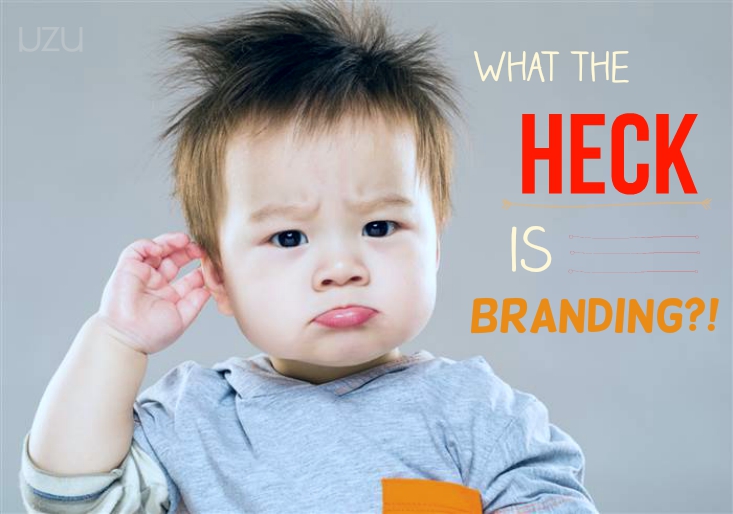 What The Heck Is Branding?