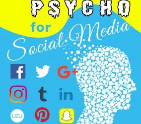 Psycho For Social Media