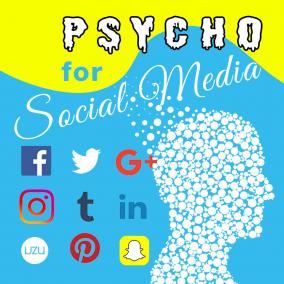 Psycho For Social Media